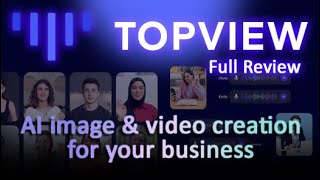 TopView AI - Full Review on AI Image & Video Creation [ UPDATED ]