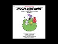 10 Gettin It Together Snoopy Come Home OST