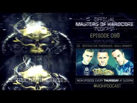Official Masters of Hardcore podcast 099 by Destructive Tendencies