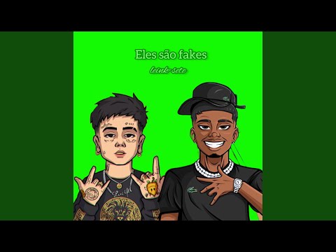 Eles São Fakes