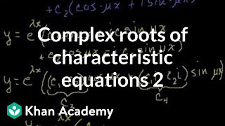 Complex roots of the characteristic equations 2