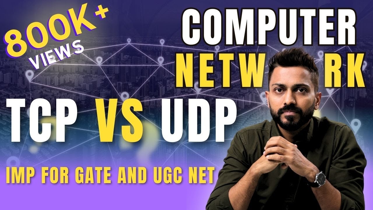 Lec-72: TCP vs UDP differences in hindi
