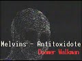 Melvins - Antitoxidote (Doomer Walkman)