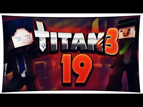 #19 Titan 3