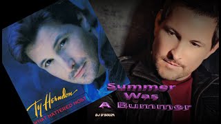 Ty Herndon - Summer Was a Bummer (1995)