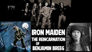 SECOND time listening to New Era IRON MAIDEN: The Reincarnation of Benjamin Breeg
