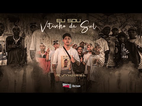 MC Vitinho Da Sul - EU SOU VITINHO DA SUL (Vídeo Clipe Oficial) DJ Guh Mix