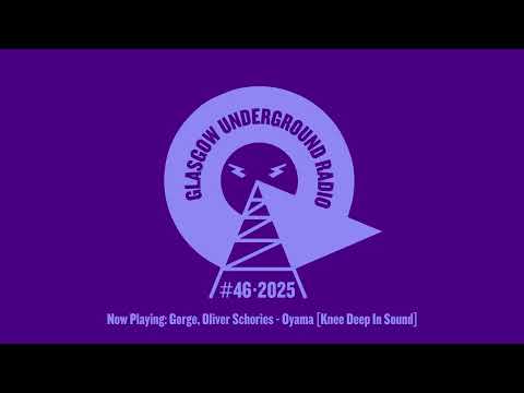 GU Radio Week 46 with Kevin McKay - Live at SUPERFEEL, Pt. 1