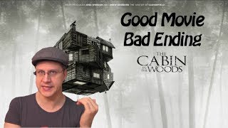 Good Movie, Bad Ending: Cabin in the Woods