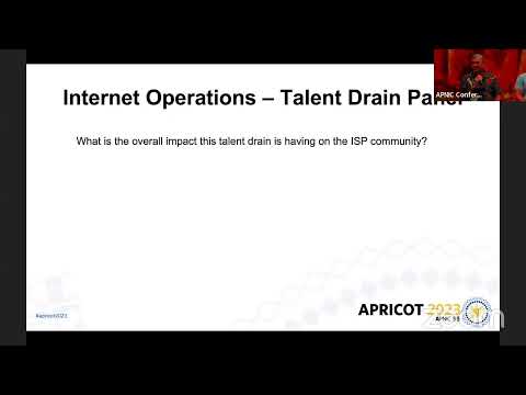 Panel Discussion: Internet Operations Talent Drain