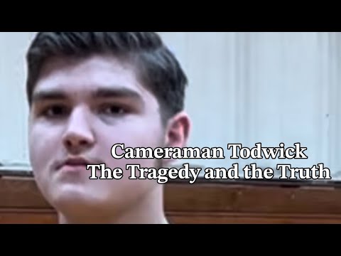 Trailer Cameraman Todwick: The Tragedy and the Truth