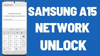 Region Locked Samsung A15 | Enter region unlock code. Your phone is not allowed to use this SIM card