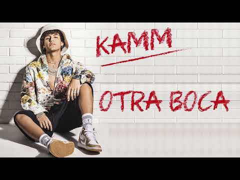 Kamm - Otra Boca