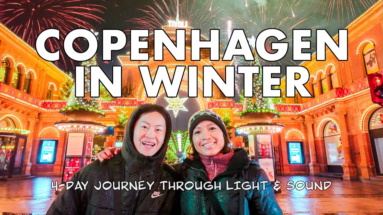 Things To Do in Copenhagen in 4 Days | Winter & New Year’s Travel Guide