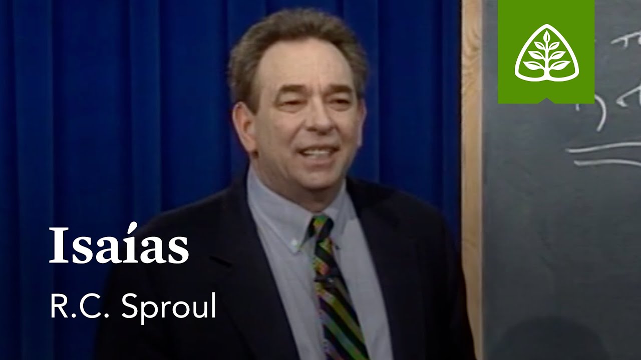 Isaías: Del polvo a la gloria - Antiguo Testamento con R.C. Sproul