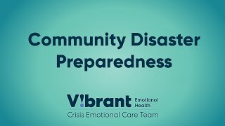 Community Disaster Preparedness (Part III)