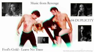 Fool&#39;s Gold - Leave No Trace