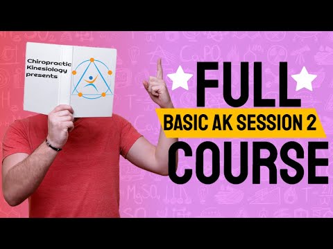, title : 'Basic AK Course Session 2 | Chiropractic Kinesiology'