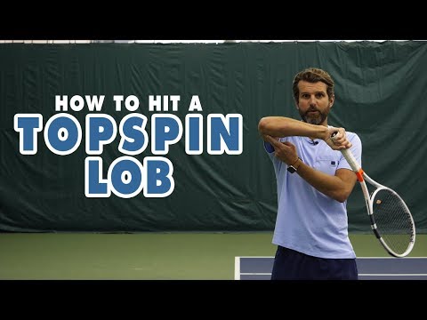 How To Hit A Topspin Lob - Tennis Lesson