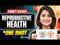 NEET 2026 Biology Reproductive Health One Shot 1 Day 1 Chapter Free Crash Course By Seep Pahuja