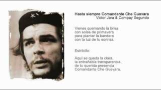 carlos puebla - Hasta Siempre Comandante Che Guevara lyrics (44th Anniversary passed)