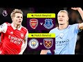 Arsenal vs Everton ● Man City vs West Ham ● 22/23 Premier League Highlights
