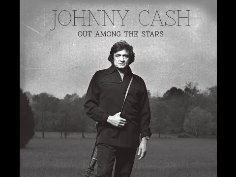 Johnny Cash - Out Among the Stars