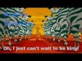 The Lion King I Just Can T Wait To Be King One Line Multilanguage Lyrics