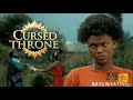 Cursed Throne | Make Sure Nothing Stops You From Seeing This Movie - African Movies