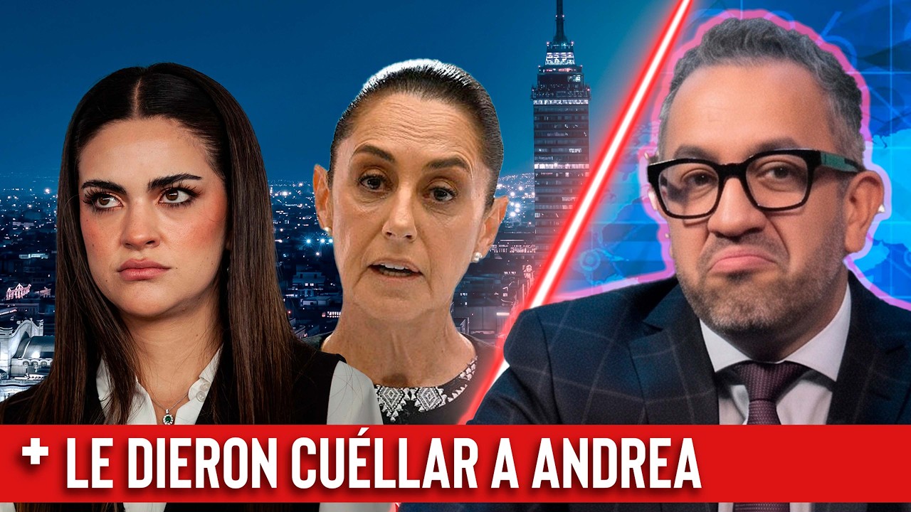 El BERRINCHE de Andrea Chávez | Sheinbaum LLENA el Zócalo de acarreados | BTS y el ENGAÑO político