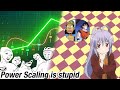 Power Scaling Is Stupid And Here S Why