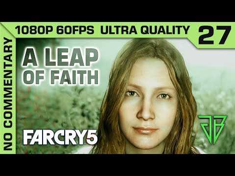 FAR CRY 5 Gameplay Walkthrough Part 27 - No Commentary PC (1080p 60fps Ultra Settings)