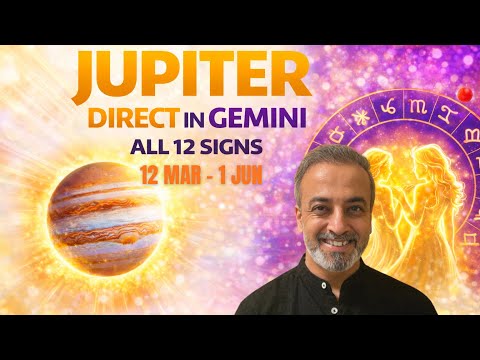 Jupiter Direct in Gemini for All 12 Signs 12 March till 1 June 2026 | Optimism Rises