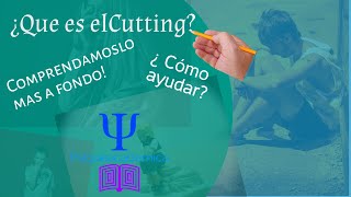 ¿Qué es el cutting