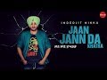 Jaan Jann Da Khatra Inderjeet Nikku Punjabi Songs 2020 Finetouch Desi Tadka