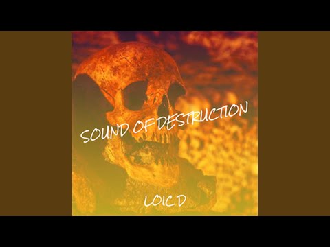 Sound Of Destruction