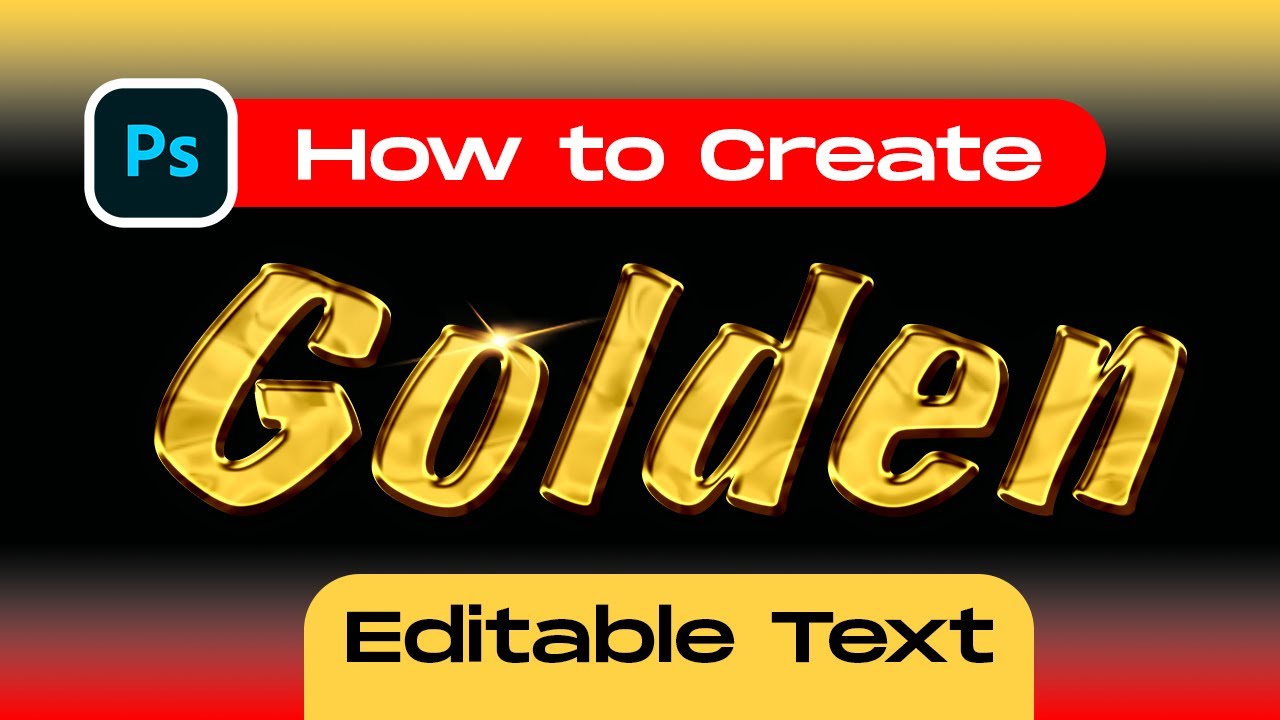 How to Create 3D Editable GOLDEN TEXT in Photoshop