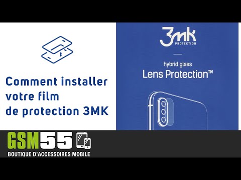 Comment poser votre film de protection camea 3mk