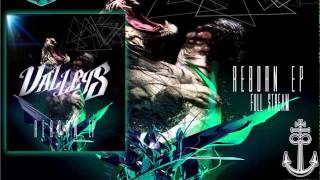 Valleys - Reborn [Full EP Stream]