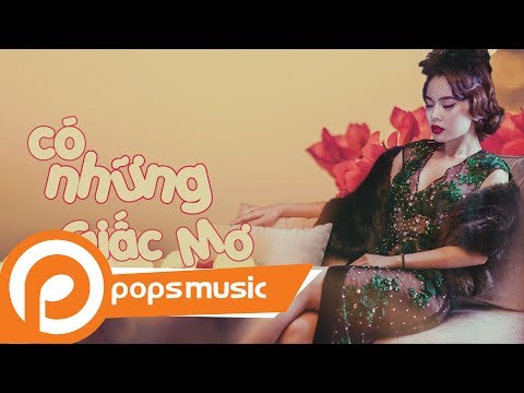 Có những giấc mơ - Giang Hồng Ngọc