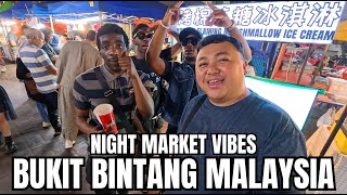 BUKIT BINTANG NIGHT MARKET | Street Food, Night Walk & Prices