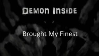 Halfway Home - Brought My Finest