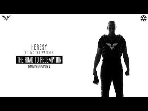 Radical Redemption feat. Tha Watcher - Heresy (HQ Official)