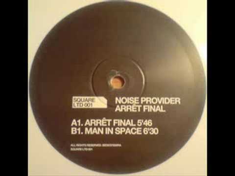 Noise Provider - Man In Space