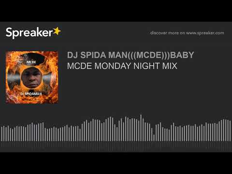 MCDE MONDAY NIGHT MIX (part 5 of 7)