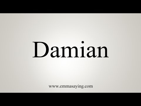 How To Pronounce Damian