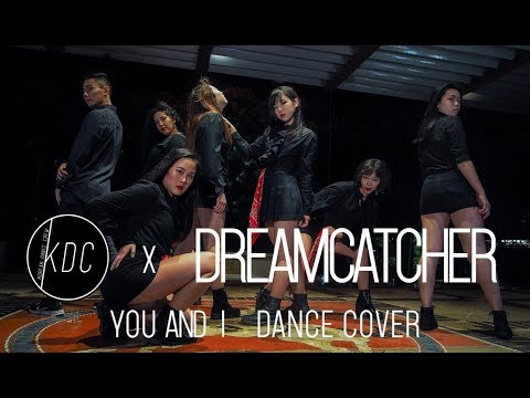 UT KDC / Dreamcatcher (드림캐쳐) - YOU AND I [Dance Cover]