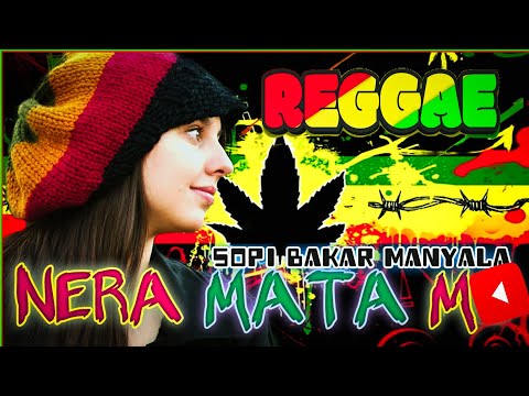NE®A MATA MO_X KOBUS_REGGAE_TERBARU•VIRAL•TIK-TOK