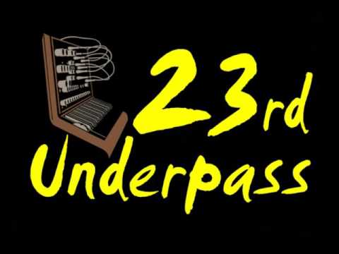 23rd Underpass - Outro