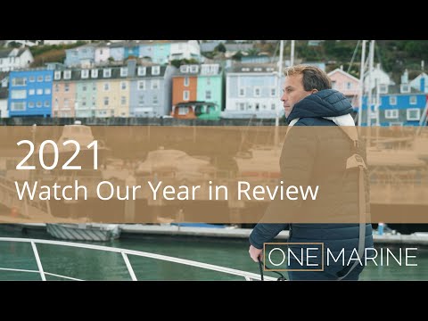 One Marine Yacht Brokers | Watch Year In Review 2021 | Broker Life in 2021 | UK & Mediterranean